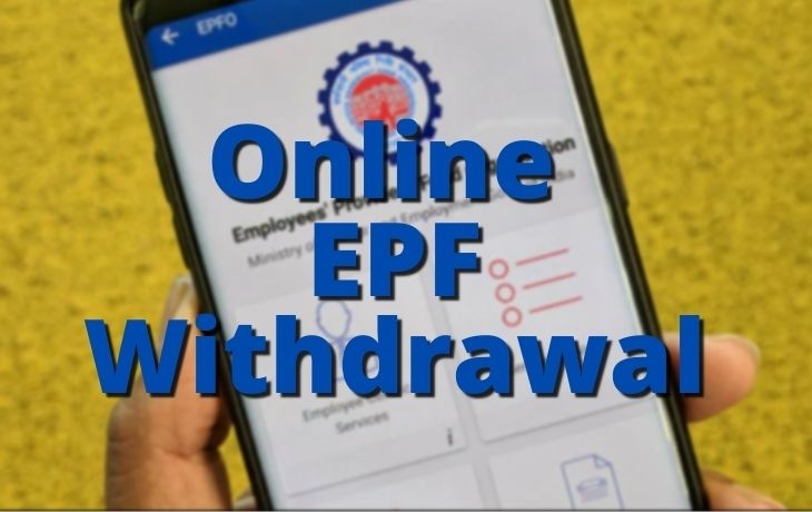 Want To Withdraw The PF? Now You Can Do Online By Simple Steps