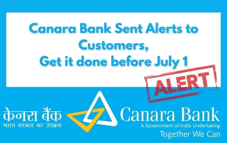 If You Are The Canara Bank Customer Then Update This Before June 1