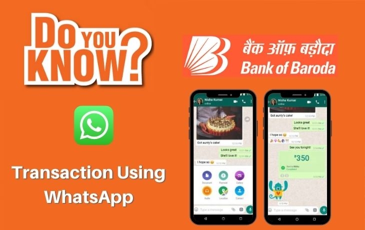 Good News For Bank Of Baroda Customers!!!! You Can Do Transaction Using WhatsApp
