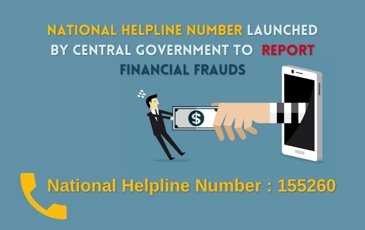 National Helpline Number Launched By Central Government To Report Financial Frauds