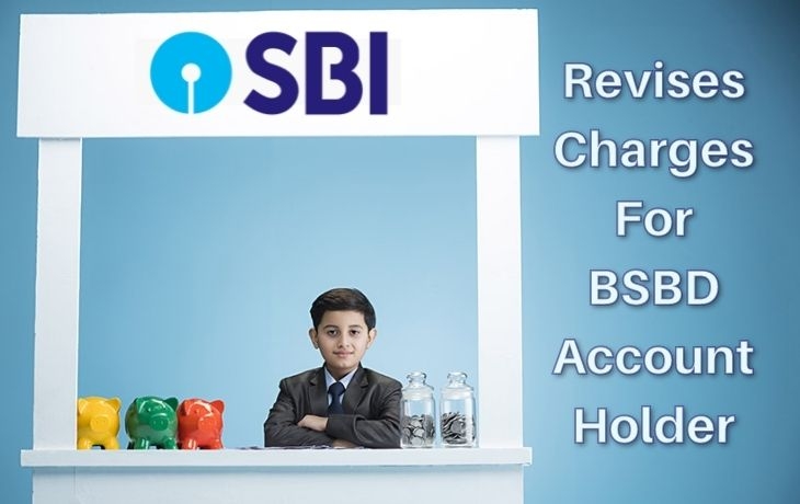 Know All About The Changes In The SBI BSBD Account Related Withdrawal & Chequebooks