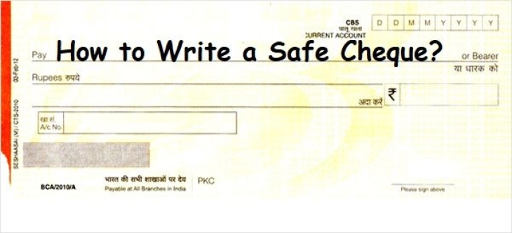 Tips & Trick To Write The Cheque Without Spoiling Your Checkbook